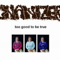 Onanizer : Too Good to be True